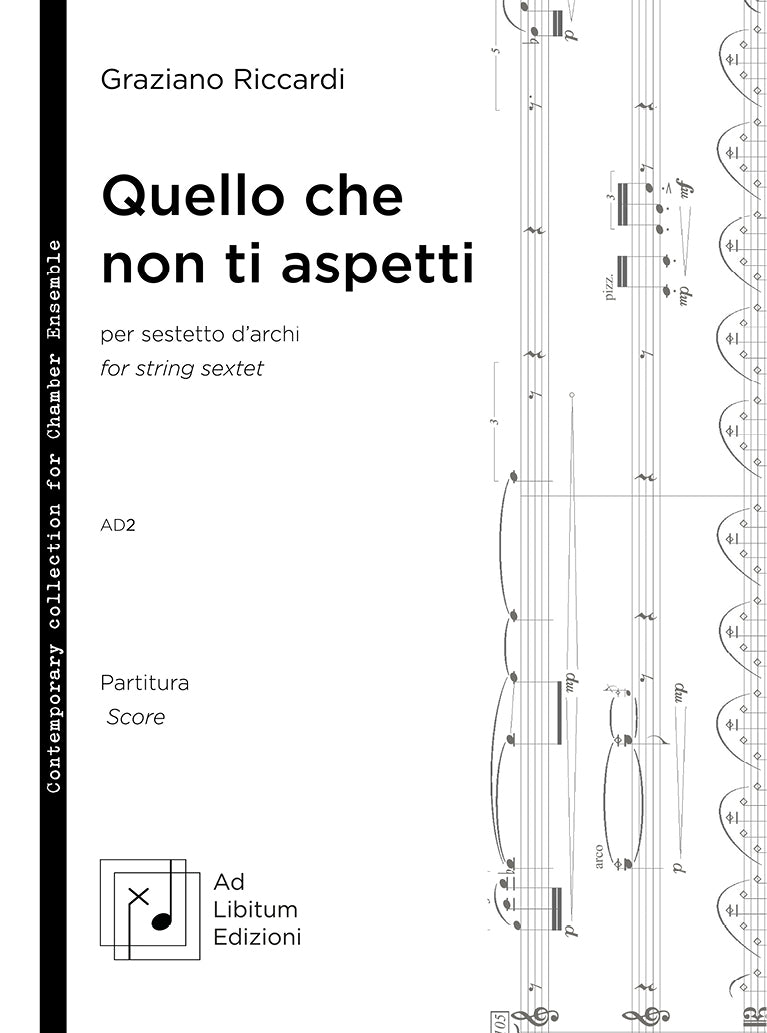 Quello che non ti aspetti, per sestetto d'archi